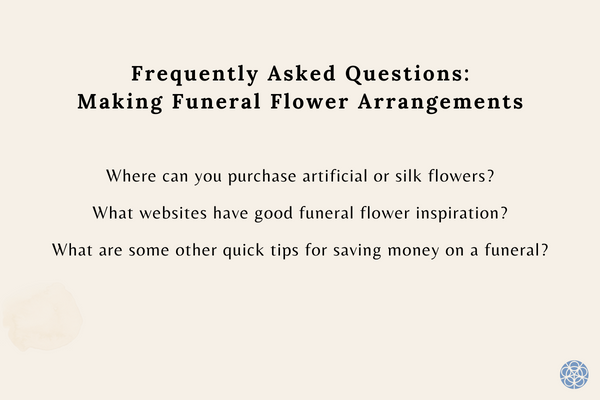 Frequently Asked Questions: Making Funeral Flower Arrangements